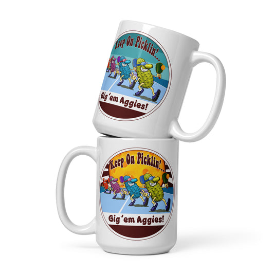 Texas A & M Aggies Pickleball Mug, Keep On Picklin', Gig 'em Aggies, 11oz and 15oz